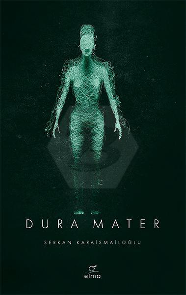 Dura Mater (Mater Serisi #3)