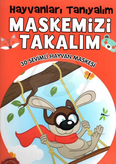 Maskemizi Takalım - 30 Sevimli Hayvan Maskesi