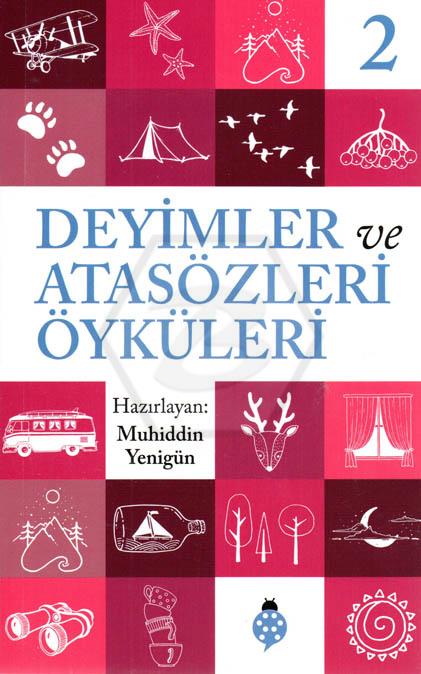 Deyimler ve Atasözleri Öyküleri-2