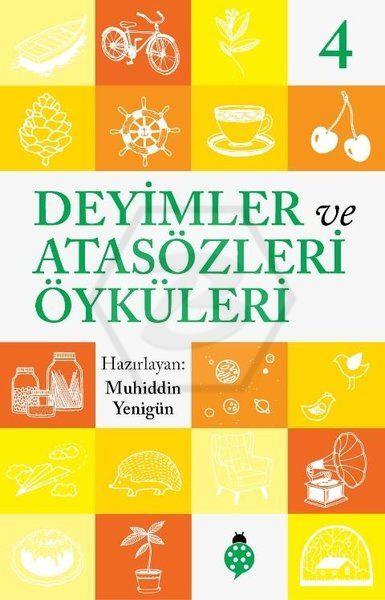 Deyimler ve Atasözleri Öyküleri-4