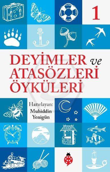 Deyimler ve Atasözleri Öyküleri-1