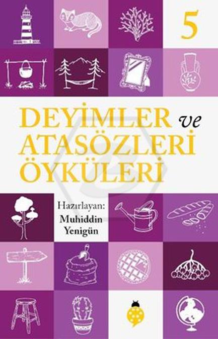 Deyimler ve Atasözleri Öyküleri-5