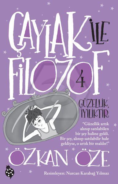 Çaylak ile Filozof 4 - Güzellik İyilik