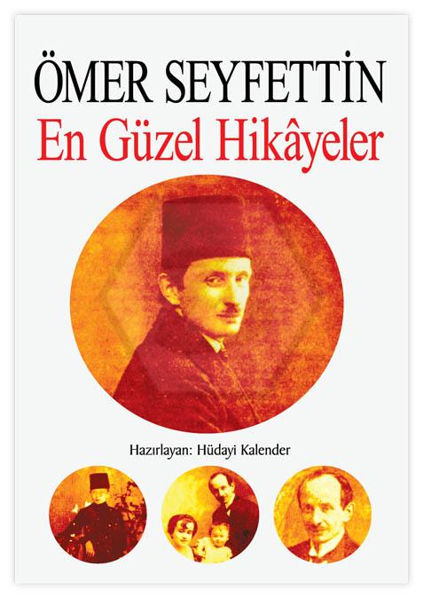 Ömer Seyfetti·n - En Güzel Hi·kayeler