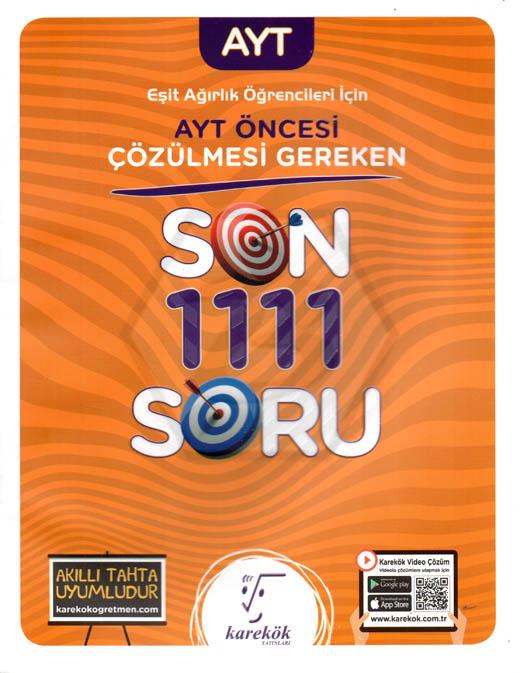 AYT Öncesi Çözülmesi Gereken Son 1111 Soru(Eşit Ağırlık)