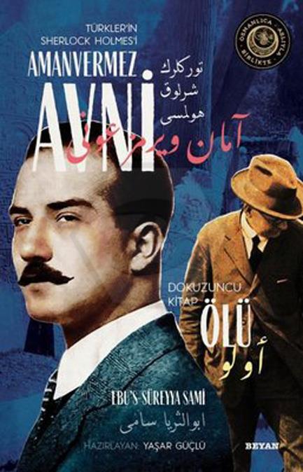 Ölü Türklerin Sherlock Holmesi Amanvermez Avni Dokuzuncu Kitap