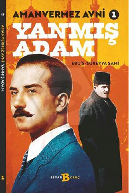 Yanmış Adam Amanvermez Avni 1