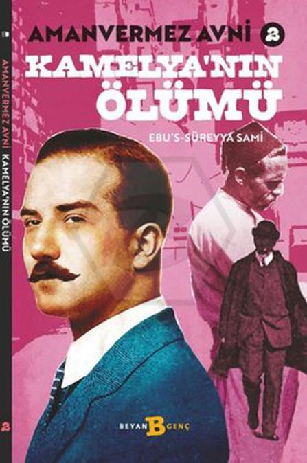Kamelyanın Ölümü Amanvermez Avni 2