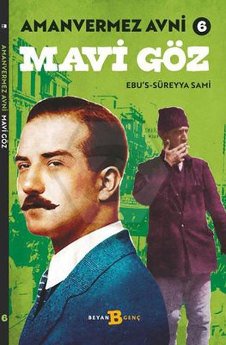 Mavi Göz Amanvermez Avni 6