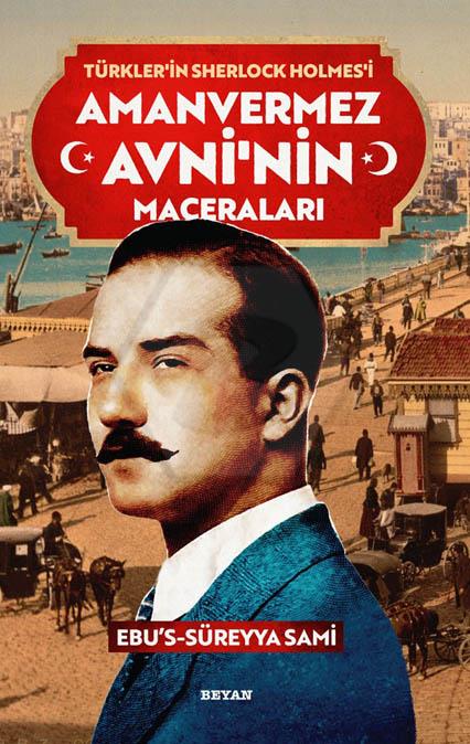 Türkler in Sherlock Holmes i Amanvermez Avni nin Maceraları