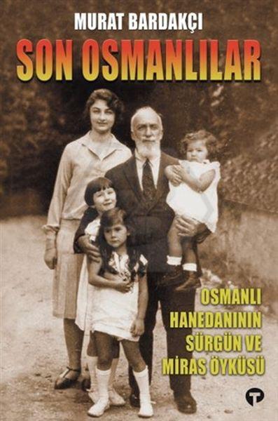 Son Osmanlılar