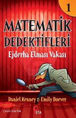 Matematik Dedektifleri 1 : Ejderha Elması Vakası