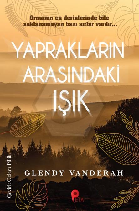 Yaprakların Arasındaki Işık