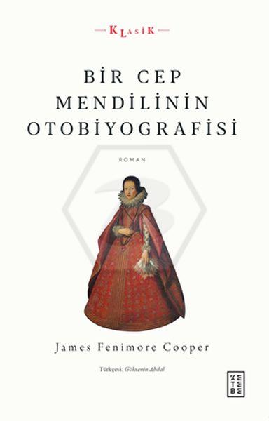 Bir Cep Mendilinin Otobiyografisi