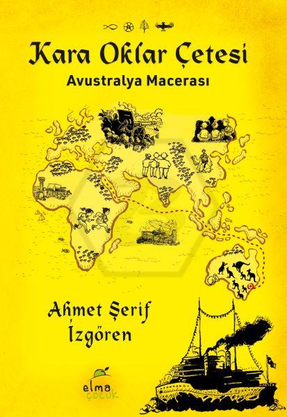 Kara Oklar Çetesi - Avustralya Macerası