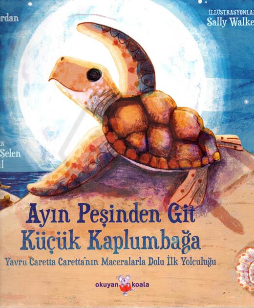 Ayın Peşinden Git Küçük Kaplumbağa