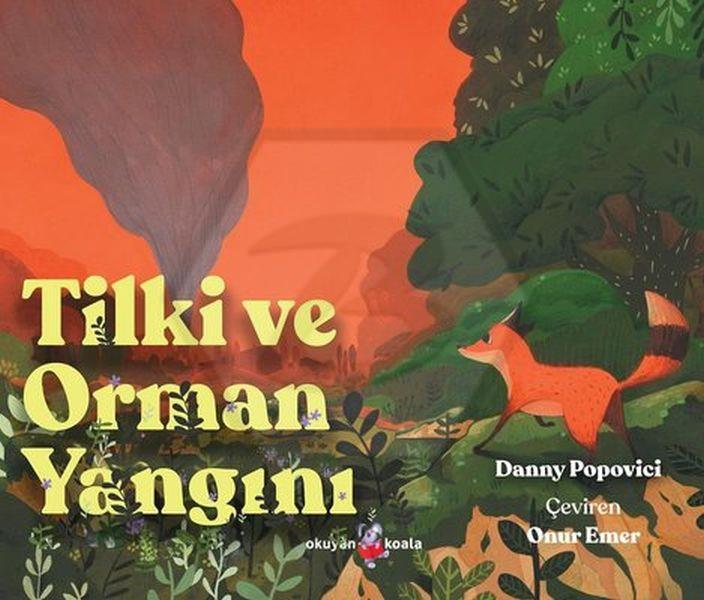 Tilki ve Orman Yangını