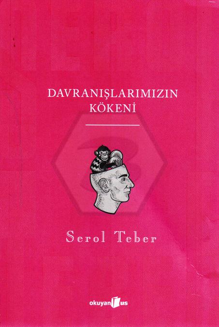 Davranışlarımızın Kökeni