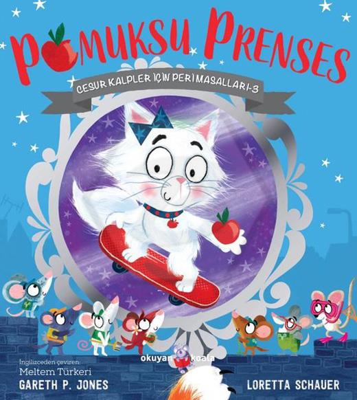 Pamuksu Prenses Cesur Kalpler İçin Peri Masalları 3