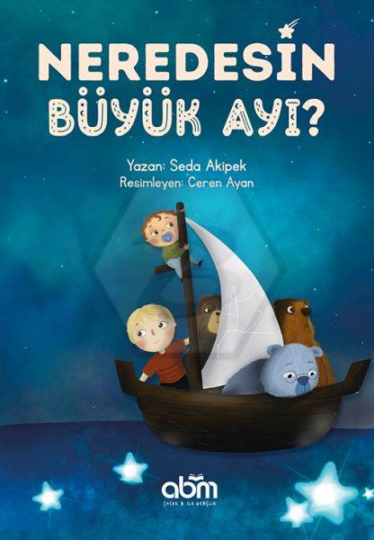 Neredesin Büyük Ayı?