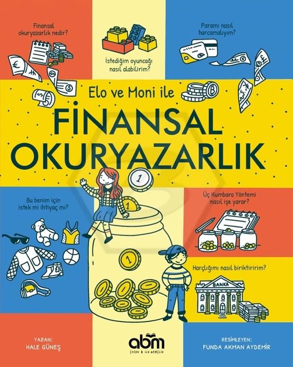 Elo ve Moni ile Finansal Okuryazarlık