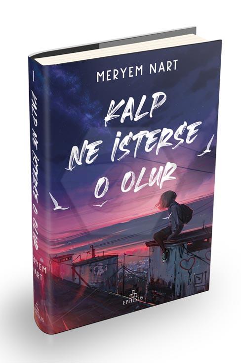 Kalp Ne İsterse O Olur (Ciltli)