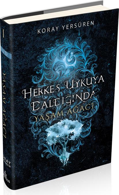 Herkes Uykuya Daldığında 1: Yaşam Ağacı Ciltli