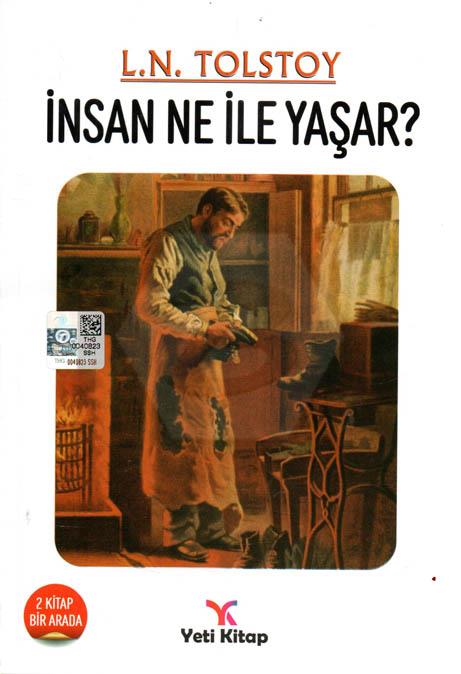 İnsan Ne İle Yaşar?