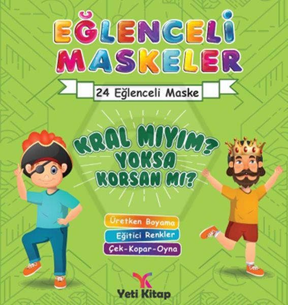 Kral Mıyım Yoksa Korsan Mı? - Eğlenceli Maskeler