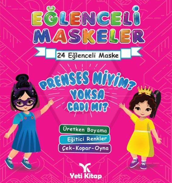 Prenses Miyim? Yoksa Cadı Mı? - Eğlenceli Maskeler