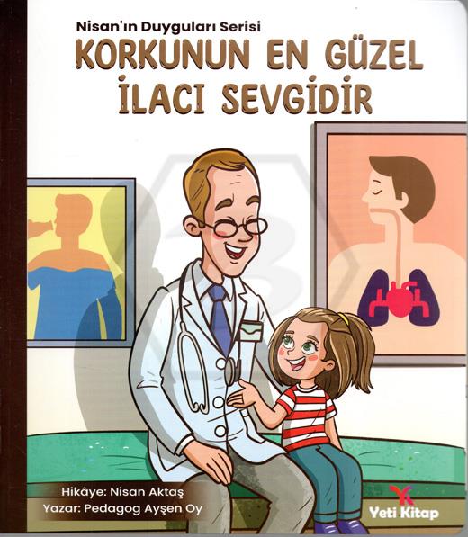 Korkunun En Güzel İlacı Sevgidir