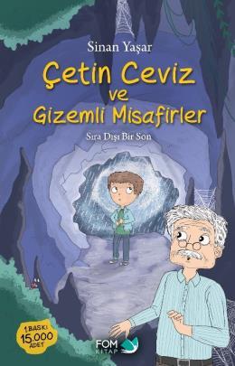 Çetin Ceviz ve Gizemli Misafirler