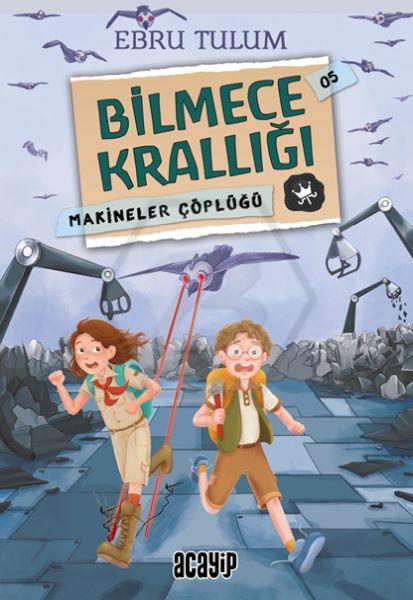 Bilmece Krallığı  - Makineler Çöplüğü 