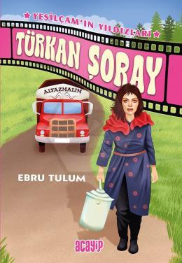 Türkan Şoray - Yeşilçam’ın Yıldızları 