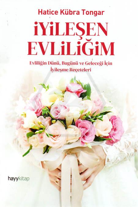 İyileşen Evliliğim