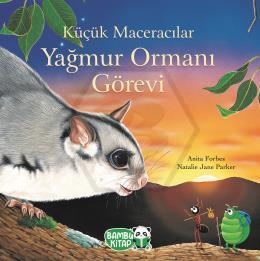 Küçük Maceracılar Yağmur Ormanı Görevi