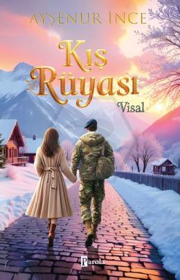 Kış Rüyası – Visal