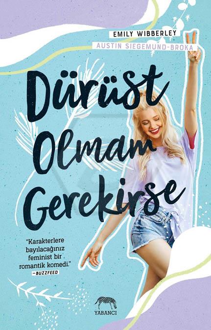 Dürüst Olmam Gerekirse