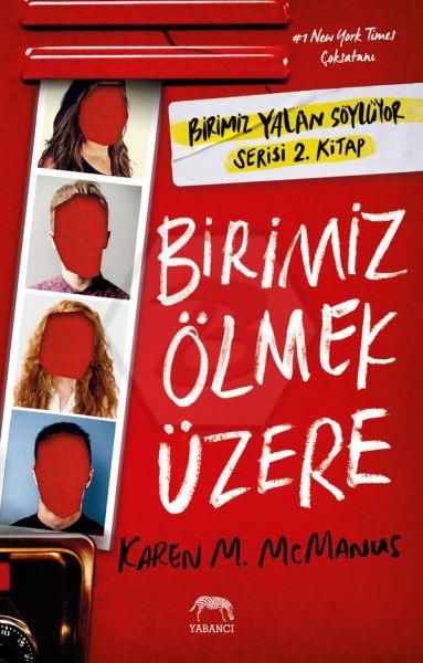 Birimiz Ölmek Üzere