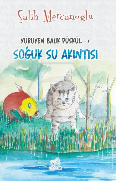 Yürüyen Balık Püskül 1 - Soğuk Su Akıntısı