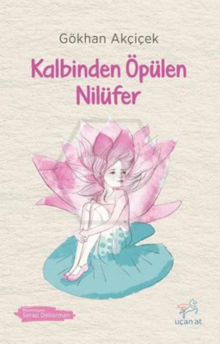 Kalbinden Öpülen Nilüfer