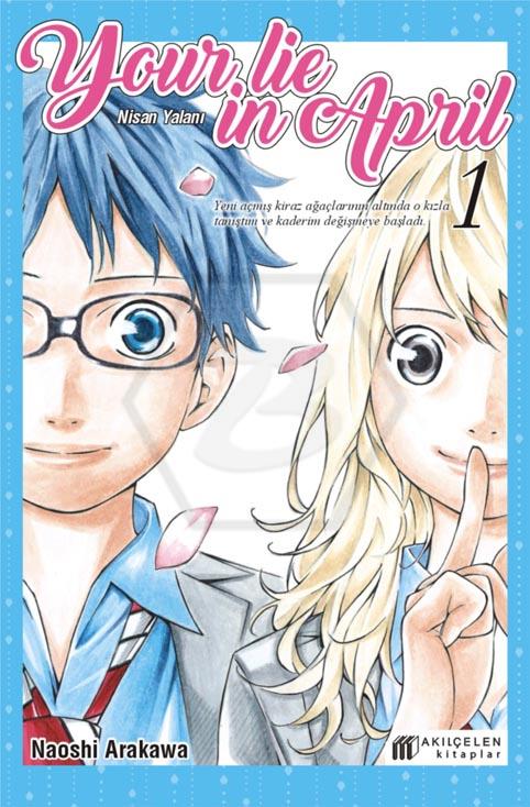 Your Lie in April - Nisan Yalanı 1