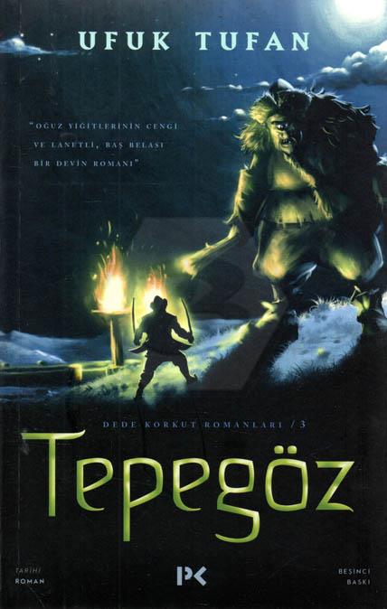 Dede Korkut Romanları-3 Tepegöz