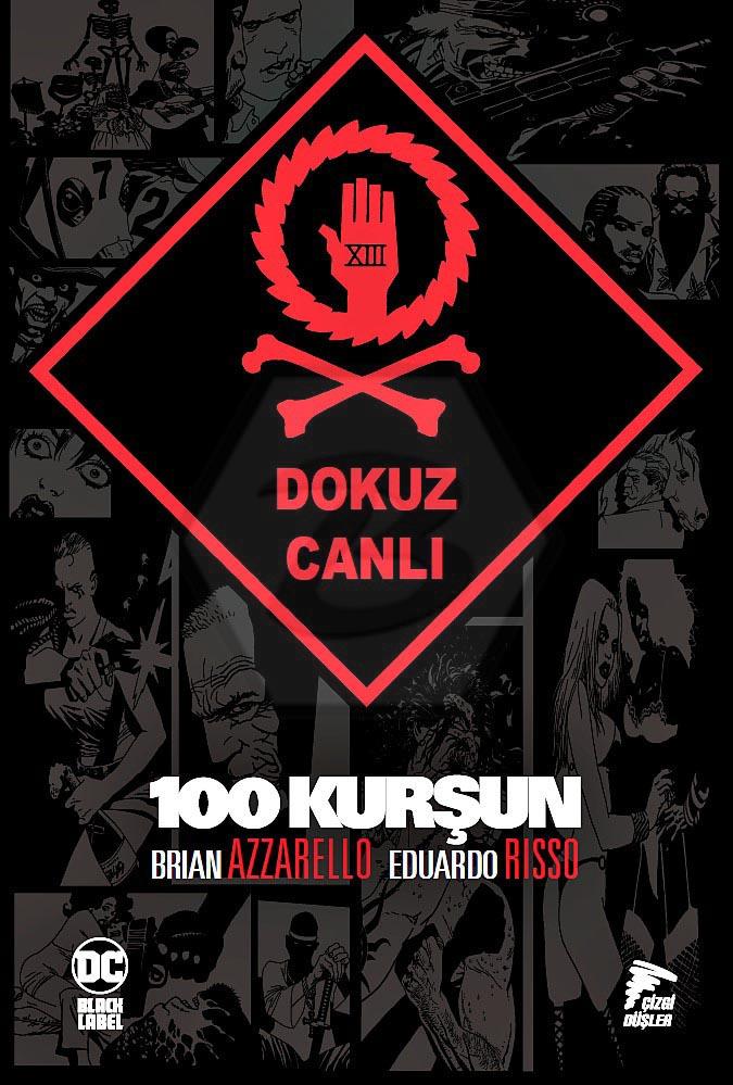 100 Kurşun Cilt 9 - Dokuz Canlı