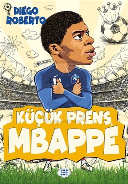 Küçük Prens Mbappe