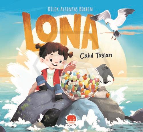 Lona: Çakıl Taşları