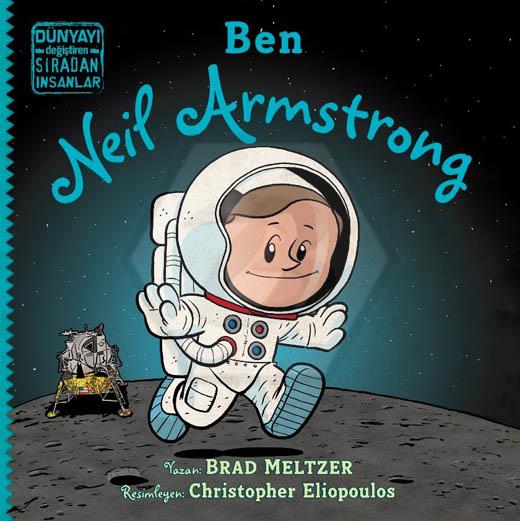 Ben Neil Armstrong (Dünyayı Değiştiren Sıradan İnsanlar)