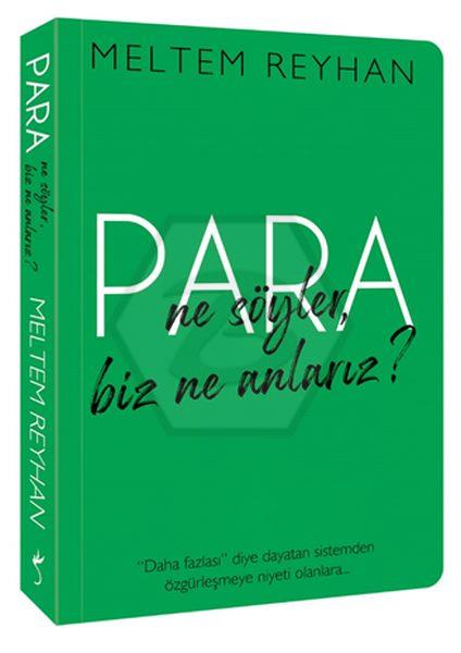 Para Ne Söyler Biz Ne Anlarız