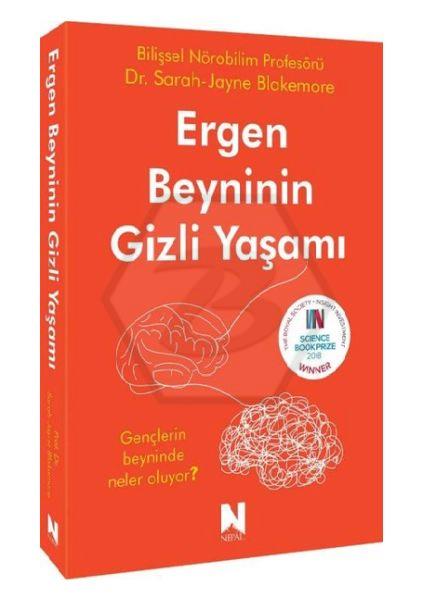 Ergen Beyninin Gizli Yaşamı