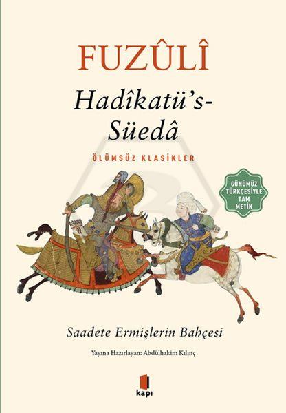 Fuzûlî  Hadîkatü’s- Süedâ 